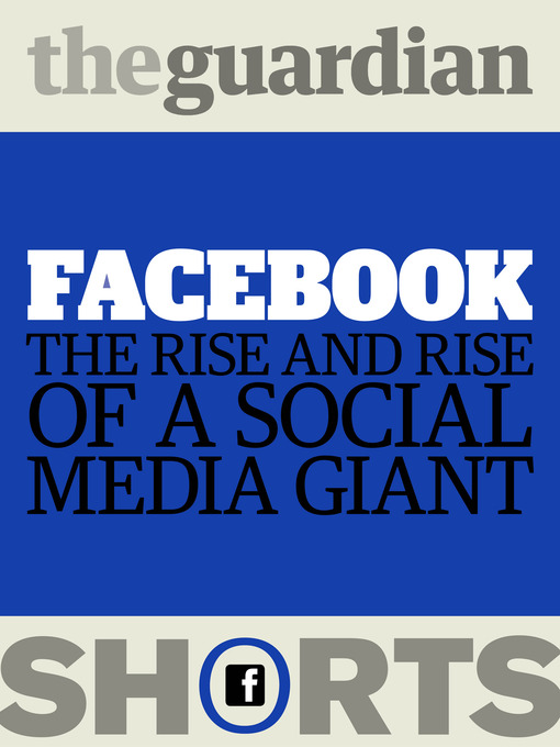 Title details for Facebook by The Guardian - Available